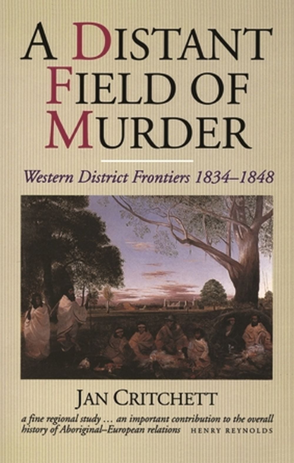 A Distant Field Of Murder, 1st Edition by Jan Critchett - ISBN: 9780522845273