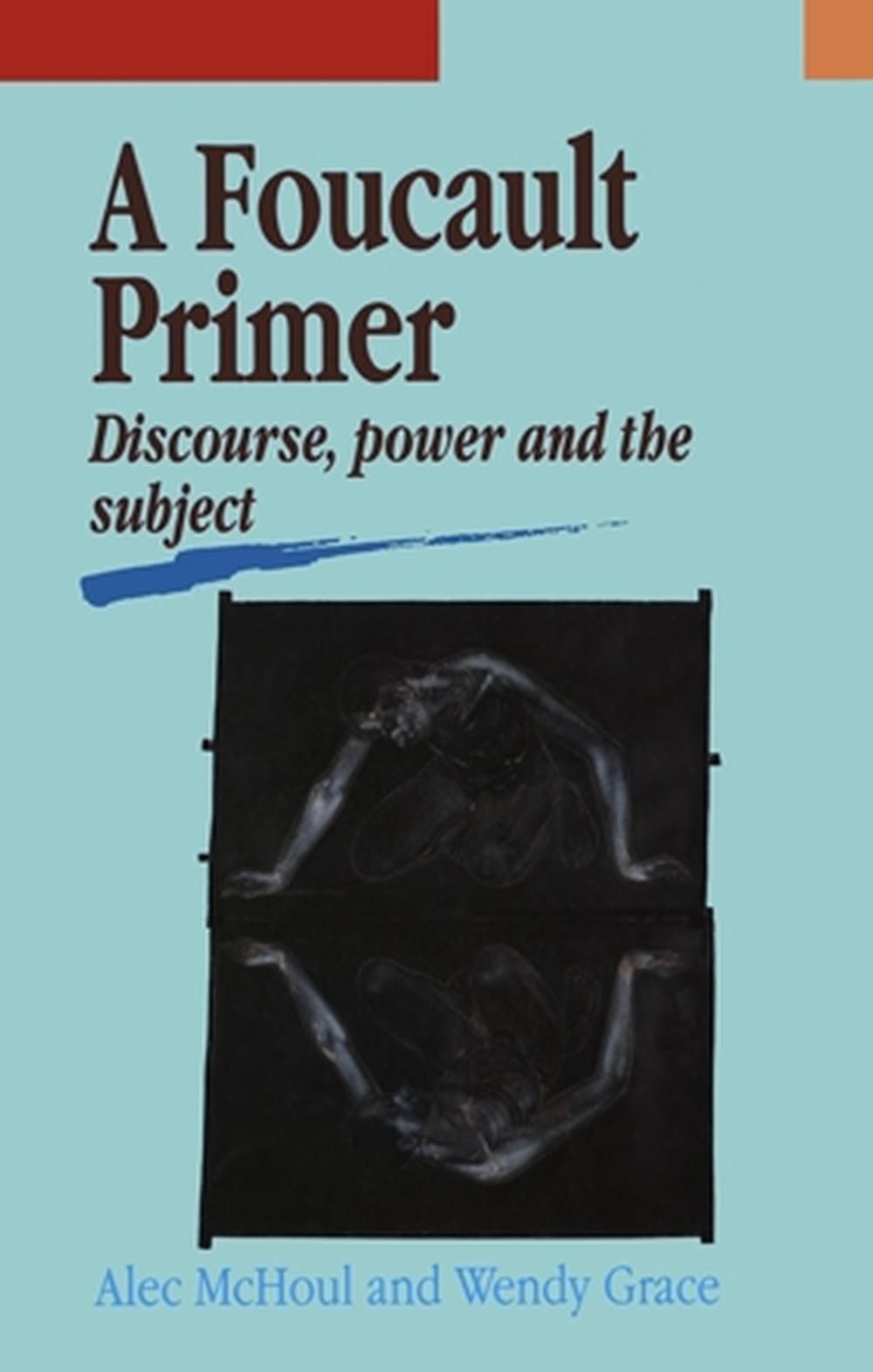 A Foucault Primer by Wendy Grace - ISBN: 9780522845778