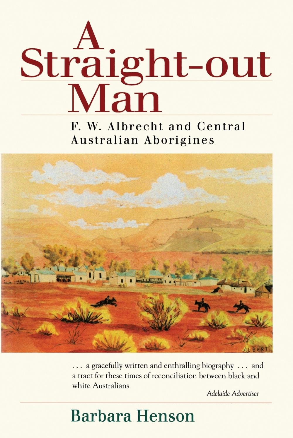 A Straight-Out Man by Barbara Henson - ISBN: 9780522846324