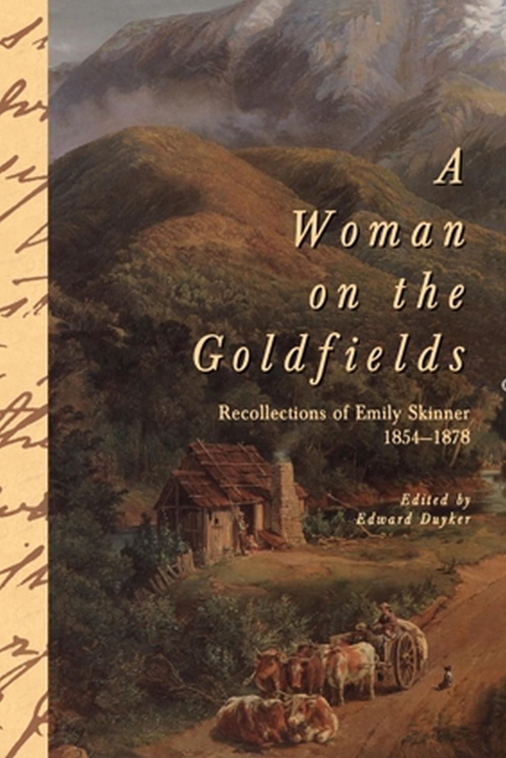A Woman On The Goldfields, 9780522846522