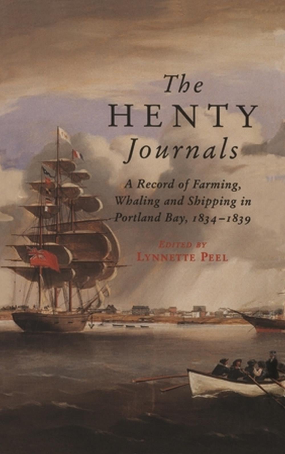 The Henty Diaries by Lynnette J. Peel - ISBN: 9780522846669