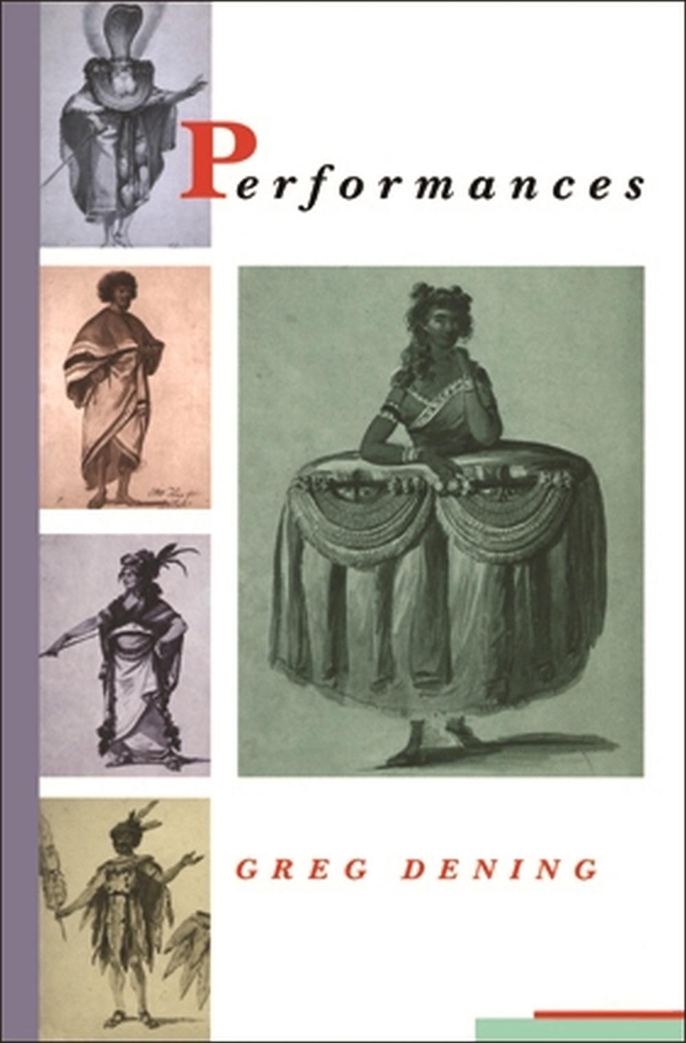 Performances by Dening, Greg - ISBN: 9780522847000