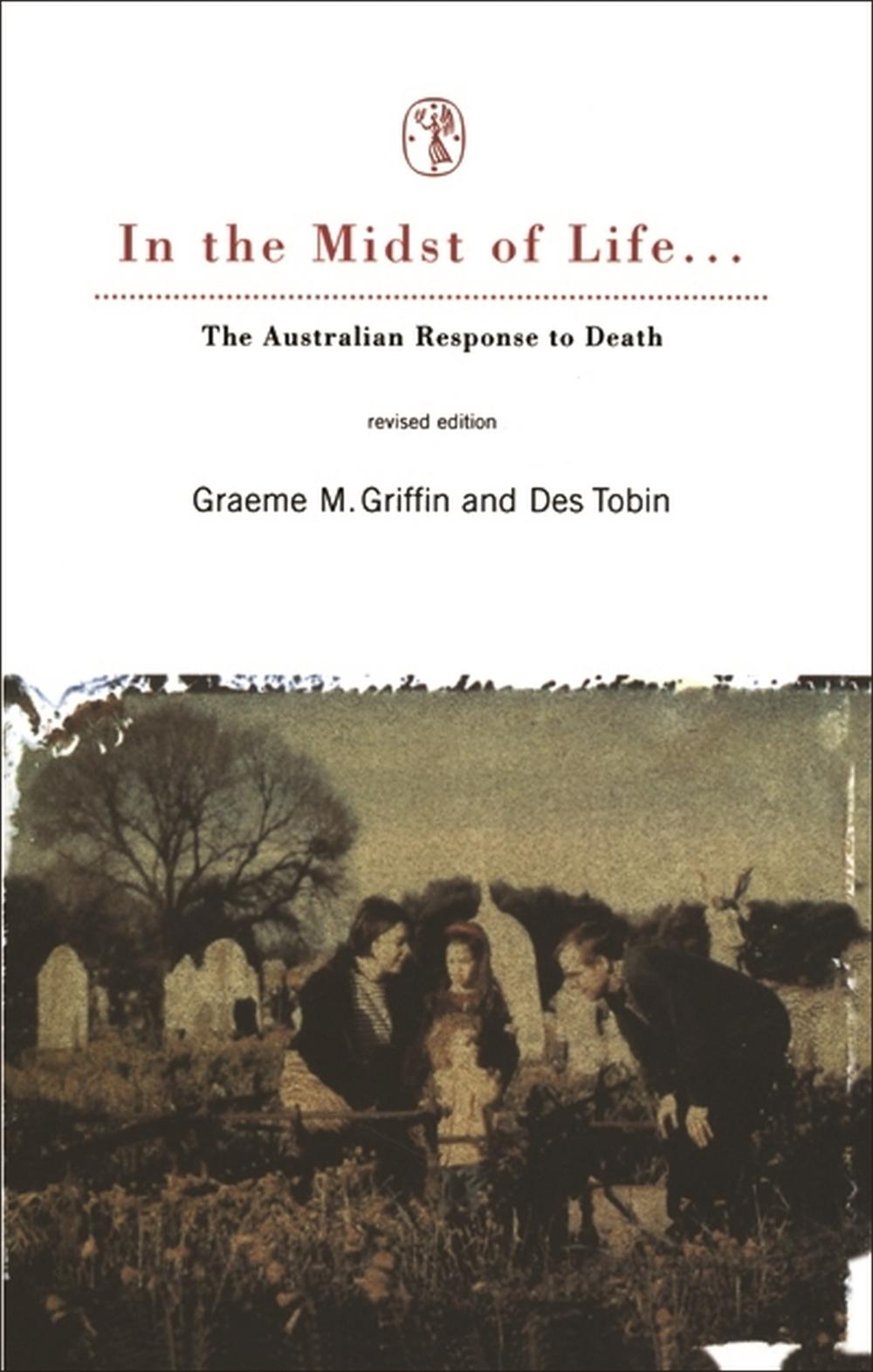 In The Midst Of Life by Des Tobin - ISBN: 9780522847192