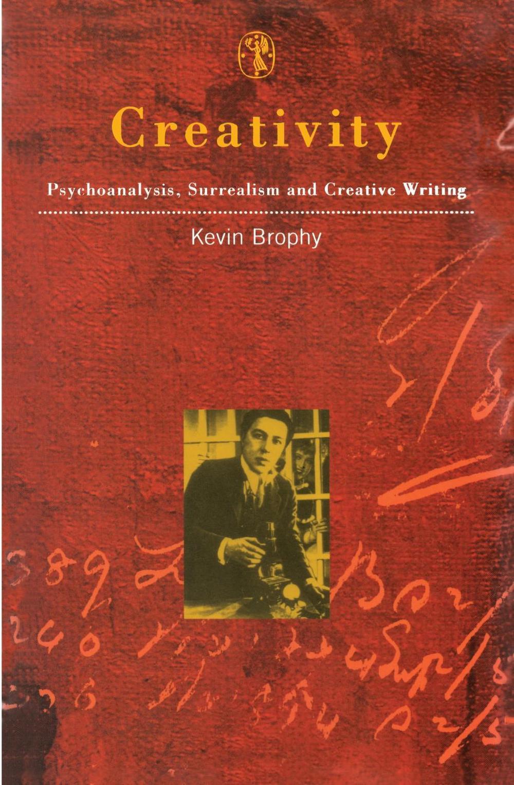 Creativity by Kevin Brophy - ISBN: 9780522847864