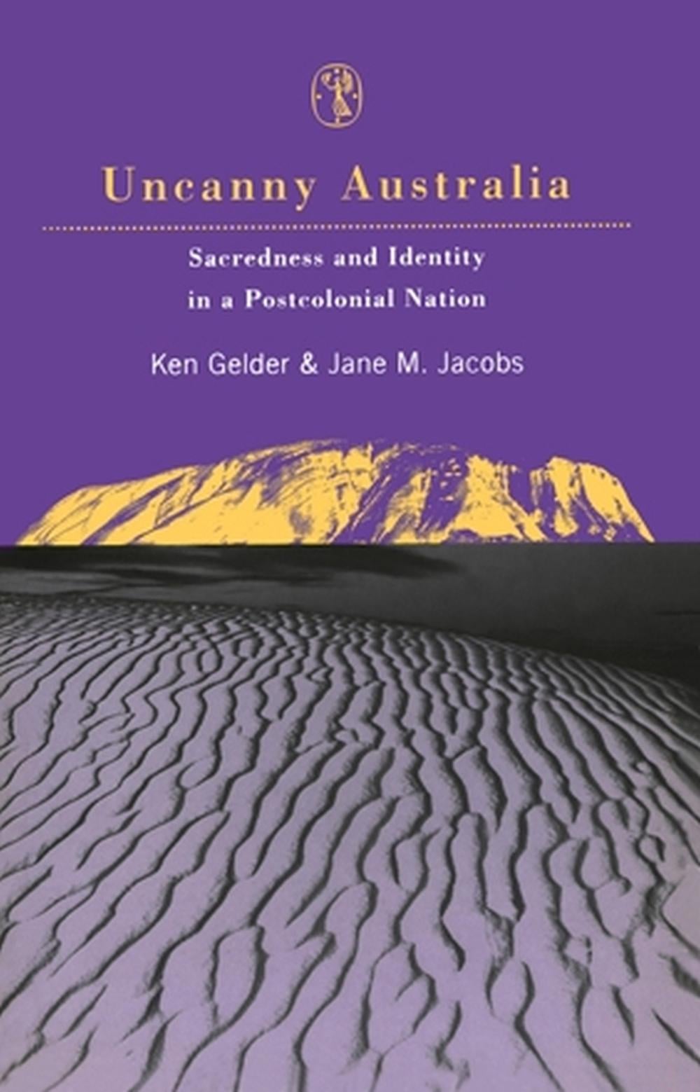 Uncanny Australia by Kenneth Gelder - ISBN: 9780522848168