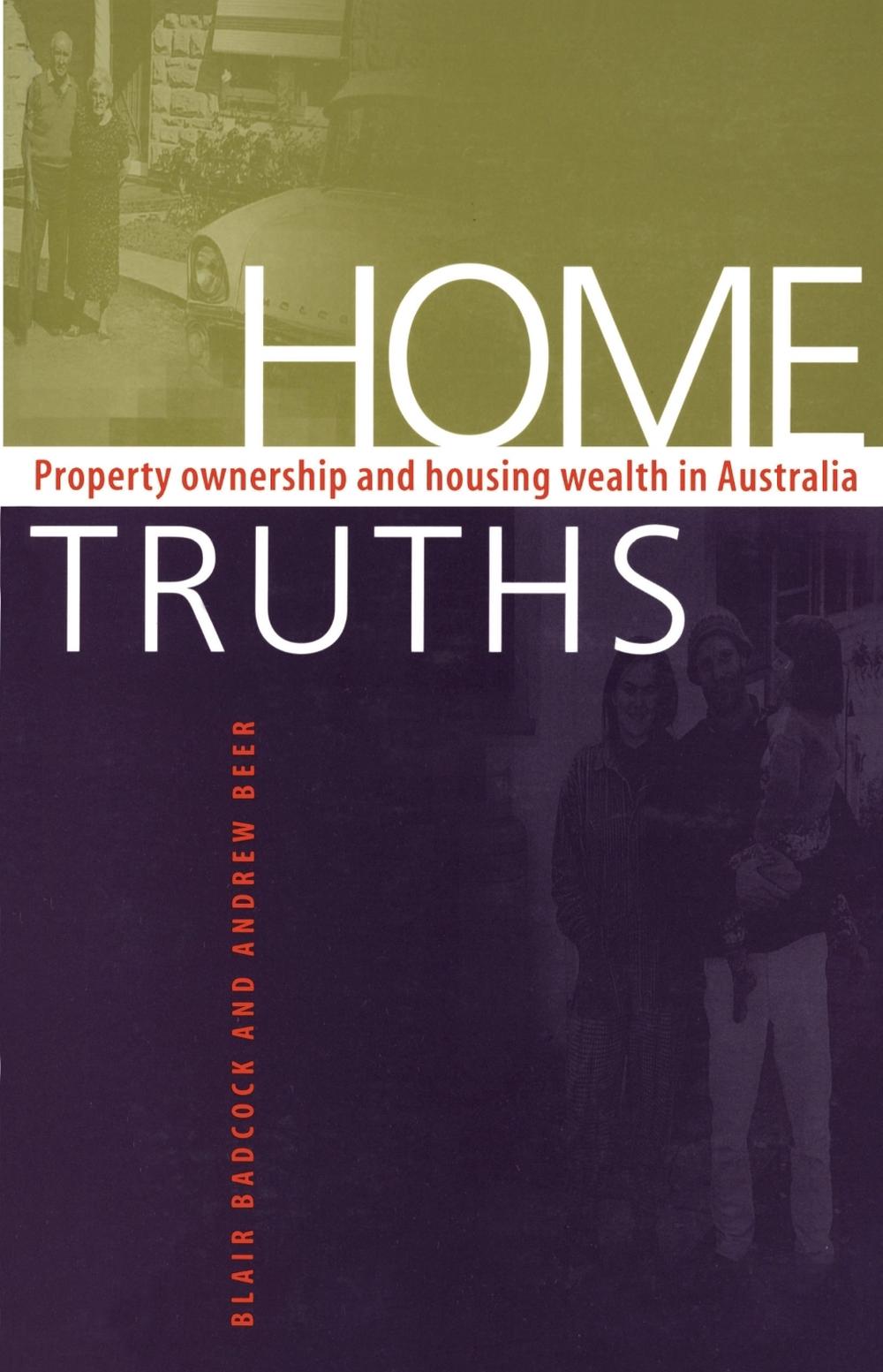 Home Truths by Blair Badcock - ISBN: 9780522848939