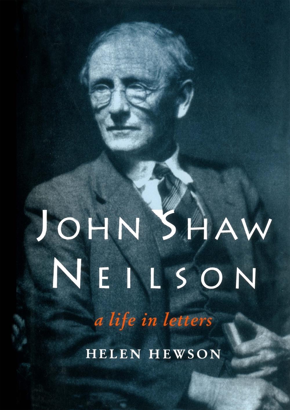 John Shaw Neilson: A Life in Letters by Helen Hewson - ISBN: 9780522849202