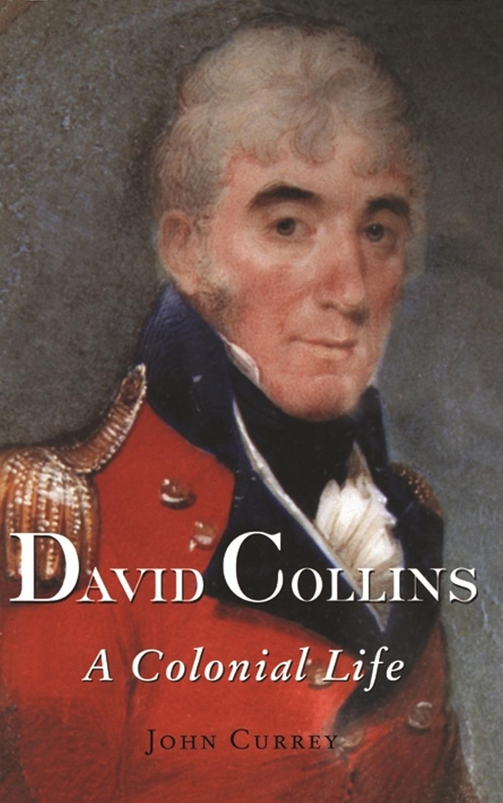 David Collins by John Currey - ISBN: 9780522849264