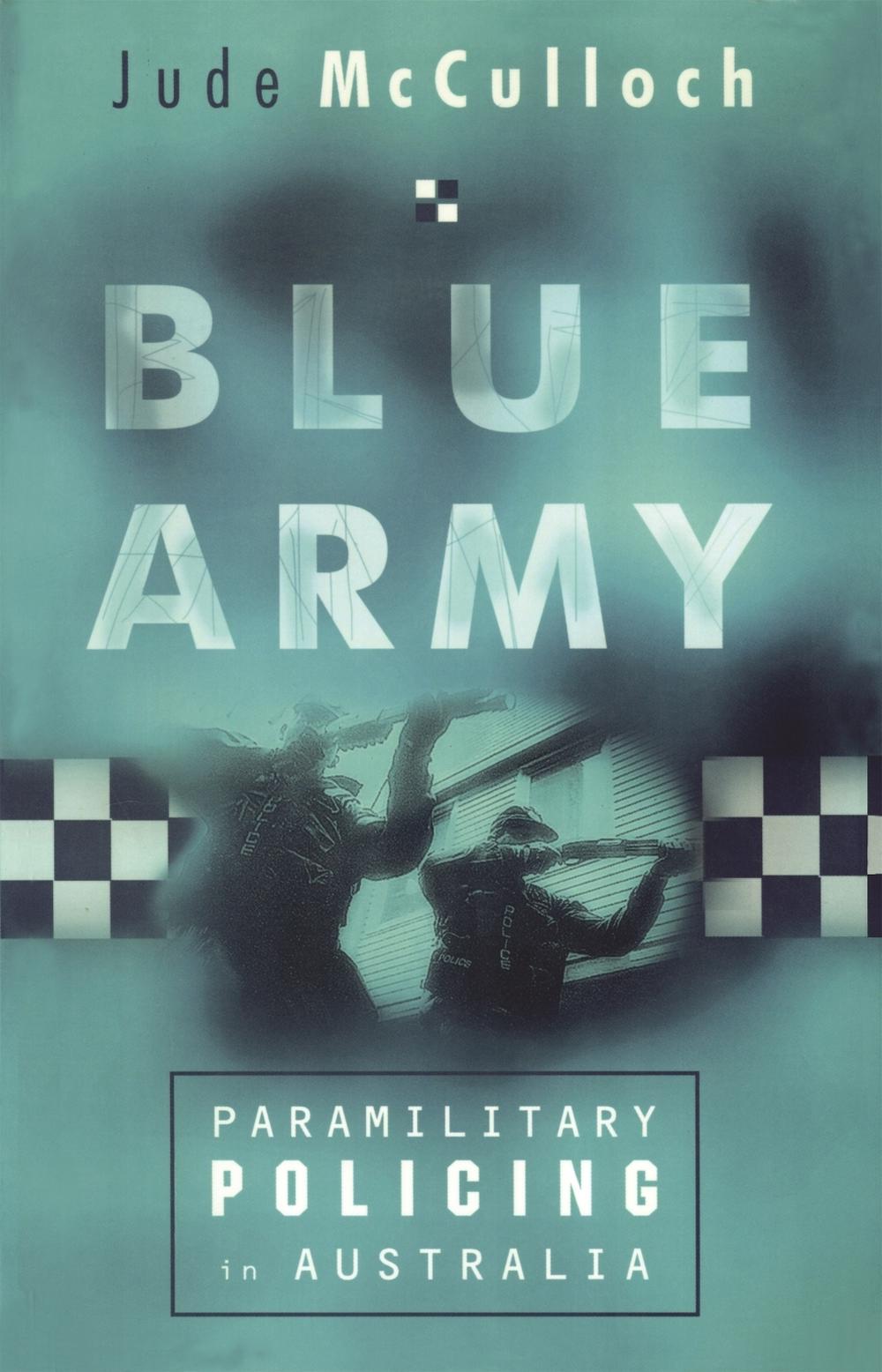 Blue Army by Jude McCulloch - ISBN: 9780522849608