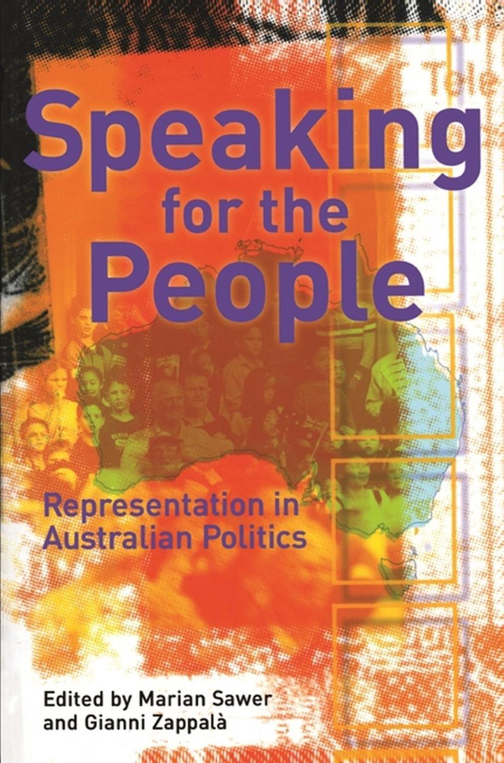 Speaking For The People by Sawer, Marian - ISBN: 9780522849721