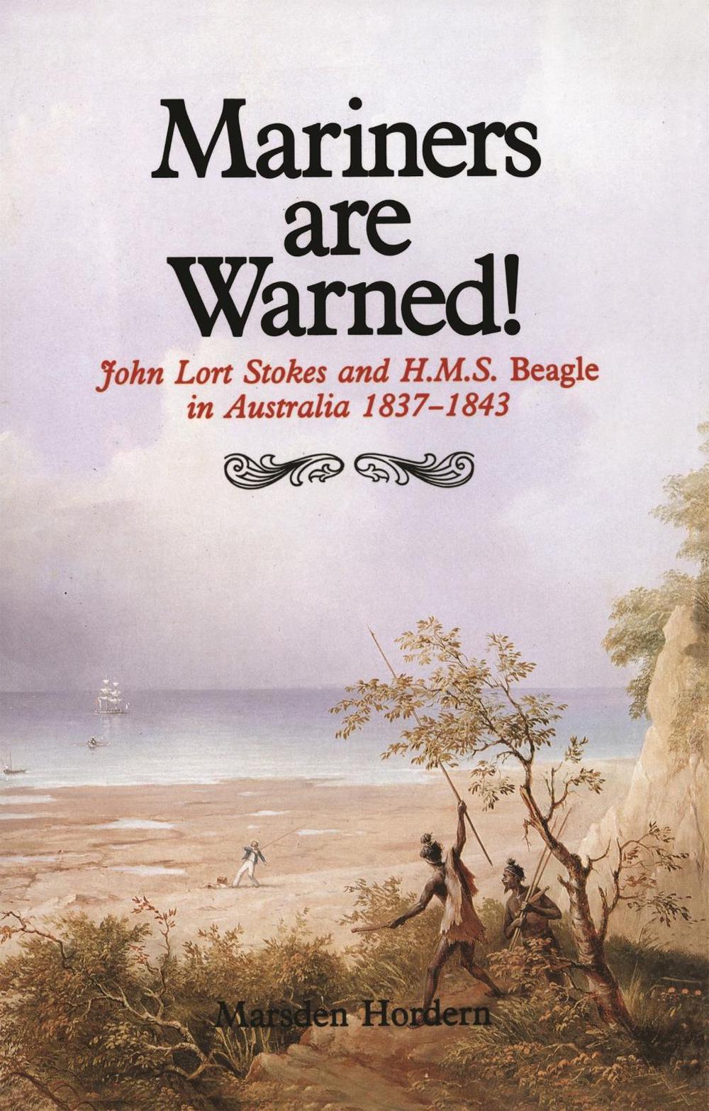 Mariners Are Warned! by Marsden Hordern - ISBN: 9780522850444