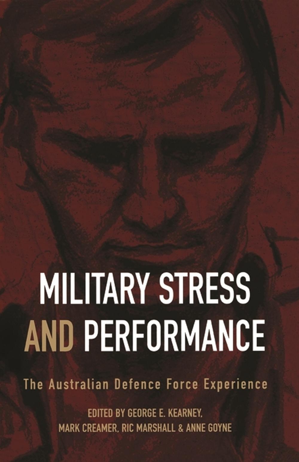 Military Stress and Performance by Mark Creamer - ISBN: 9780522850543