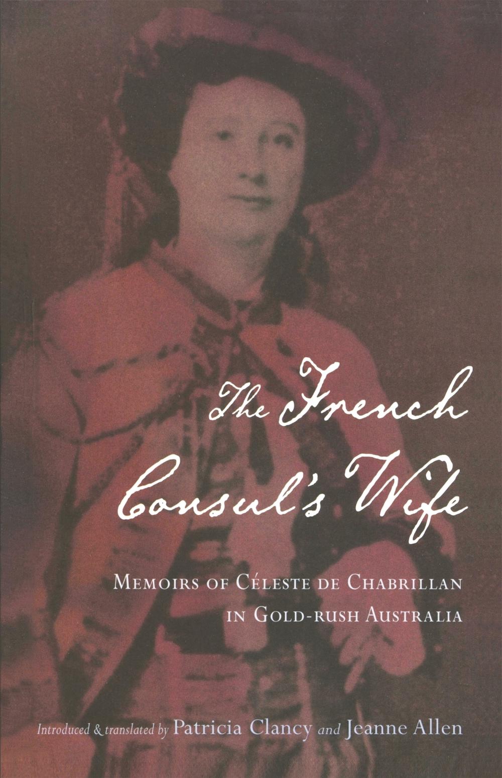 The French Consul's Wife by Patricia Clancy - ISBN: 9780522850666