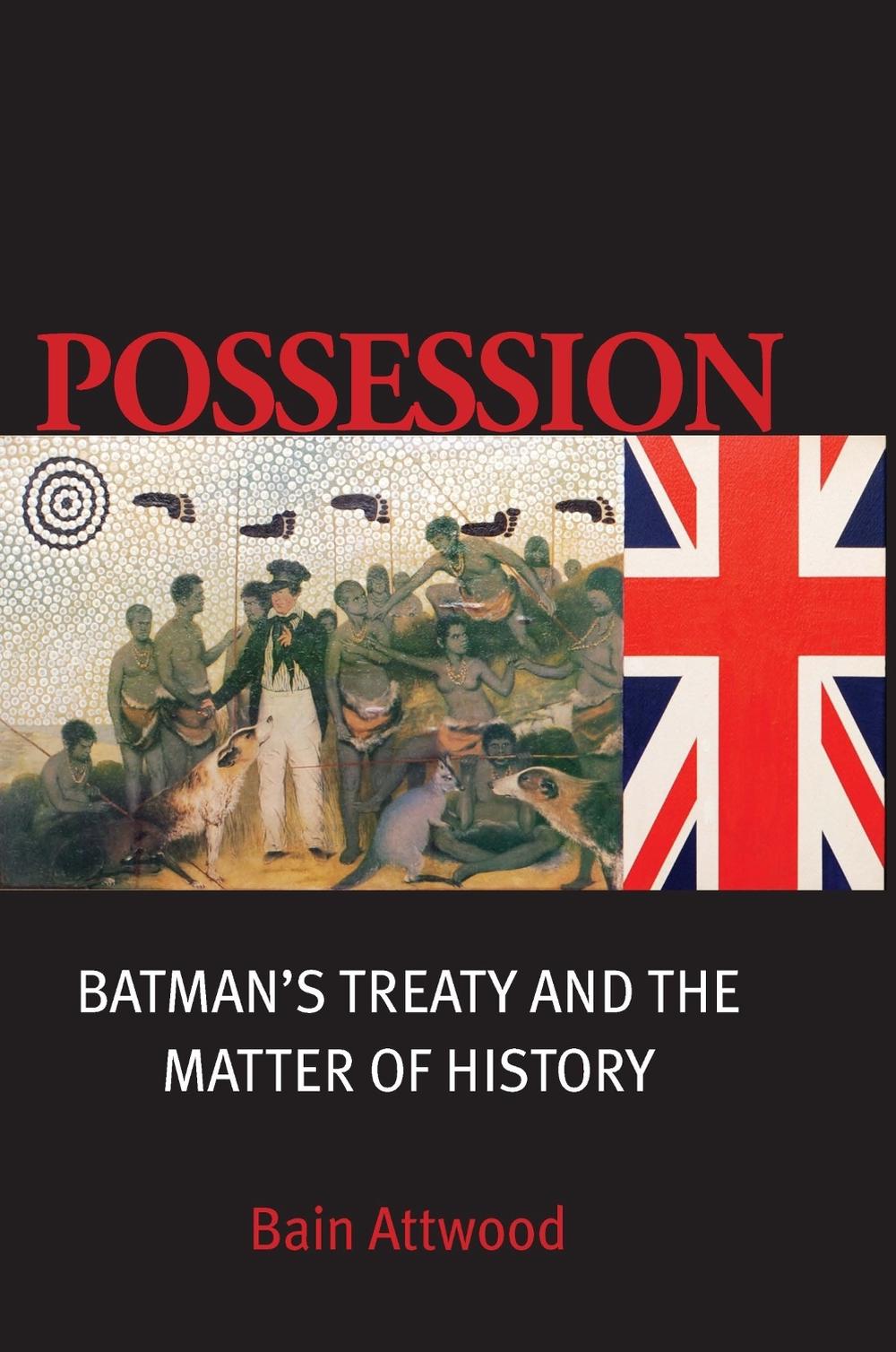 Possession by Bain Attwood - ISBN: 9780522851144