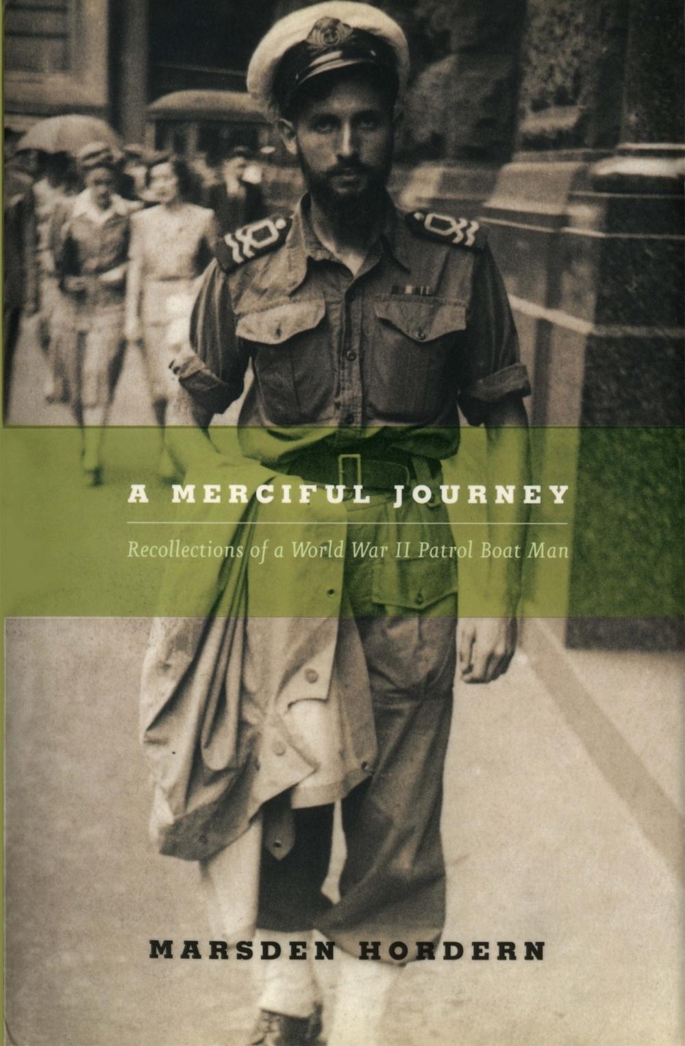 A Merciful Journey by Marsden Hordern - ISBN: 9780522851656