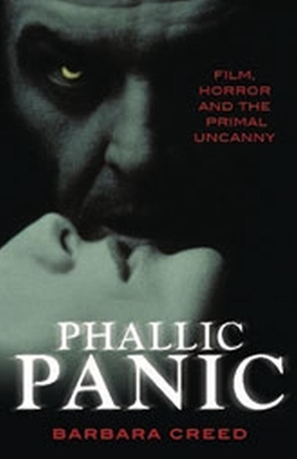 Phallic Panic by Barbara Creed - ISBN: 9780522851724