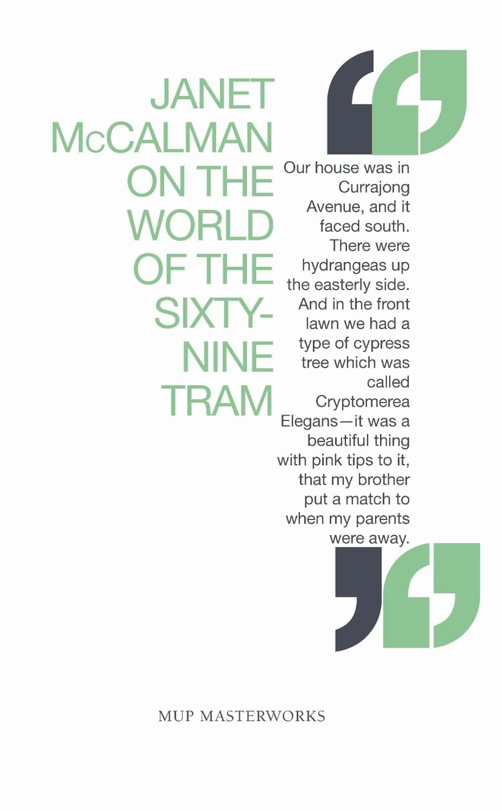 Janet Mccalman on the World of the Sixty-Nine Tram by Janet McCalman - ISBN: 9780522852134