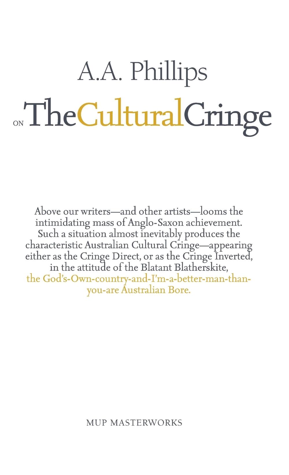 AA Phillips on the Cultural Cringe by A.A. Phillips - ISBN: 9780522852219