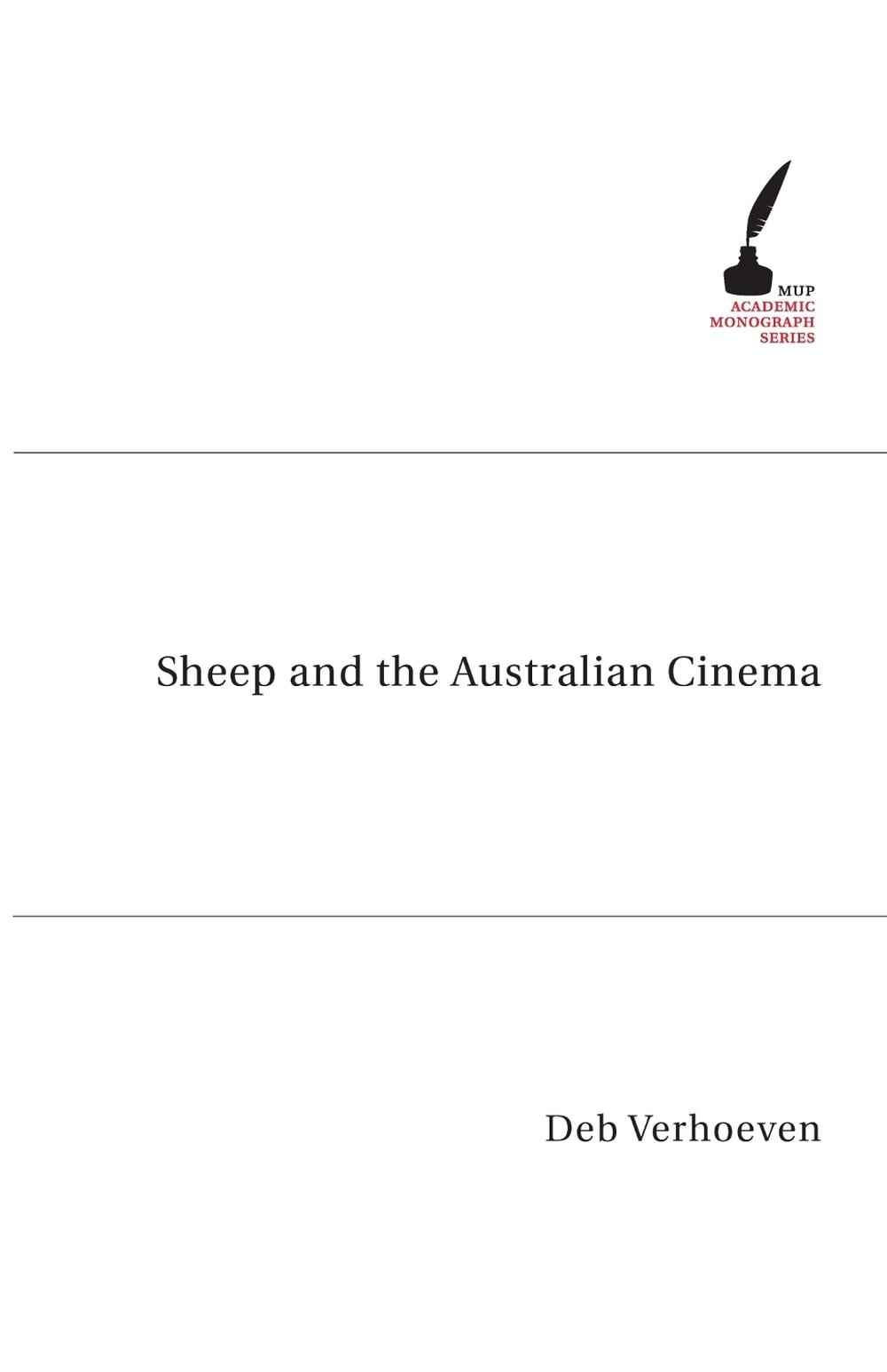Sheep and the Australian Cinema by Deb Verhoeven - ISBN: 9780522852394