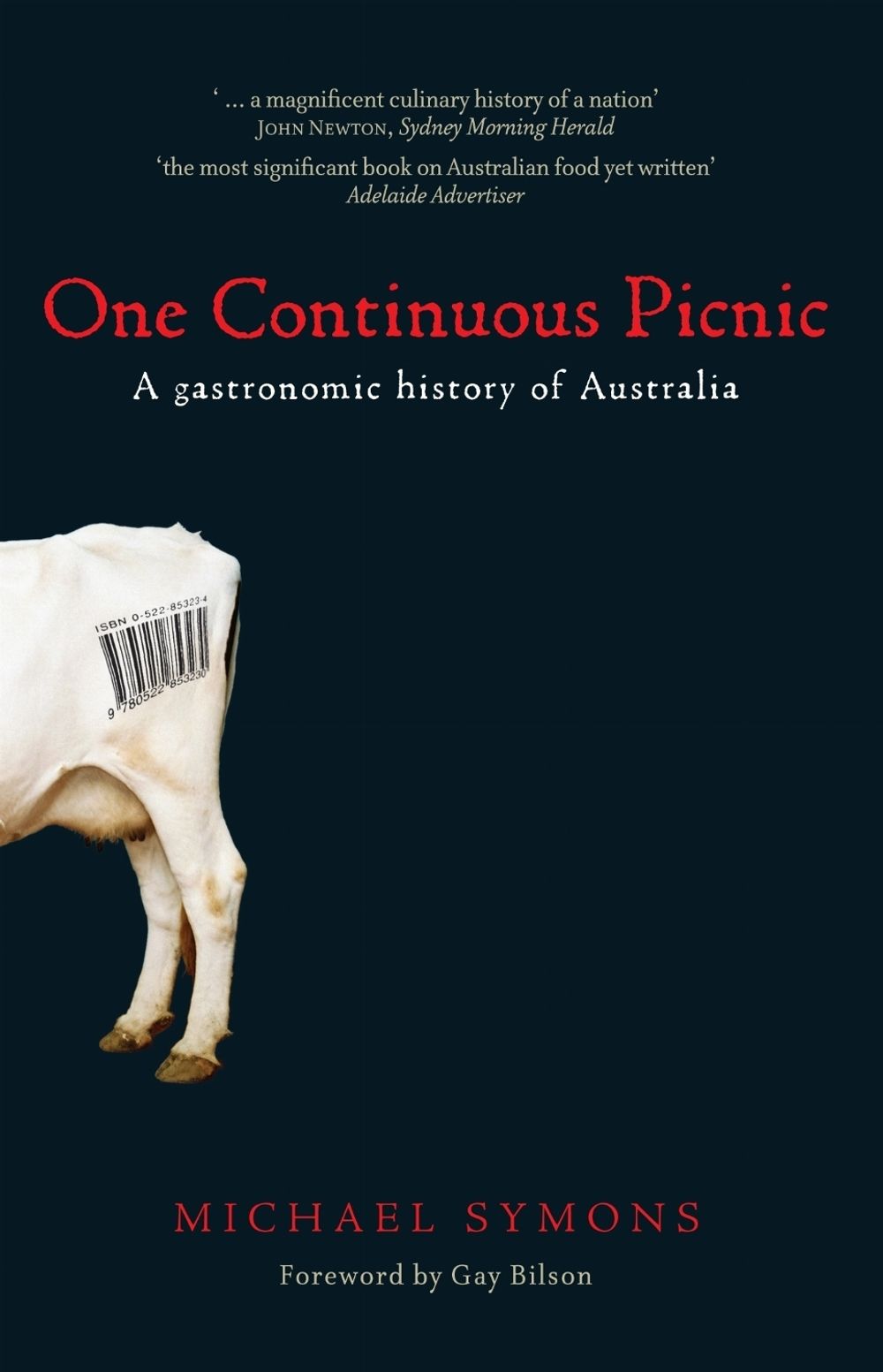 One Continuous Picnic by Michael Symons - ISBN: 9780522853230
