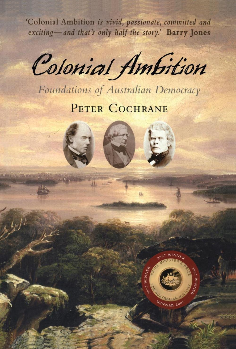 Colonial Ambition by Peter Cochrane - ISBN: 9780522853315
