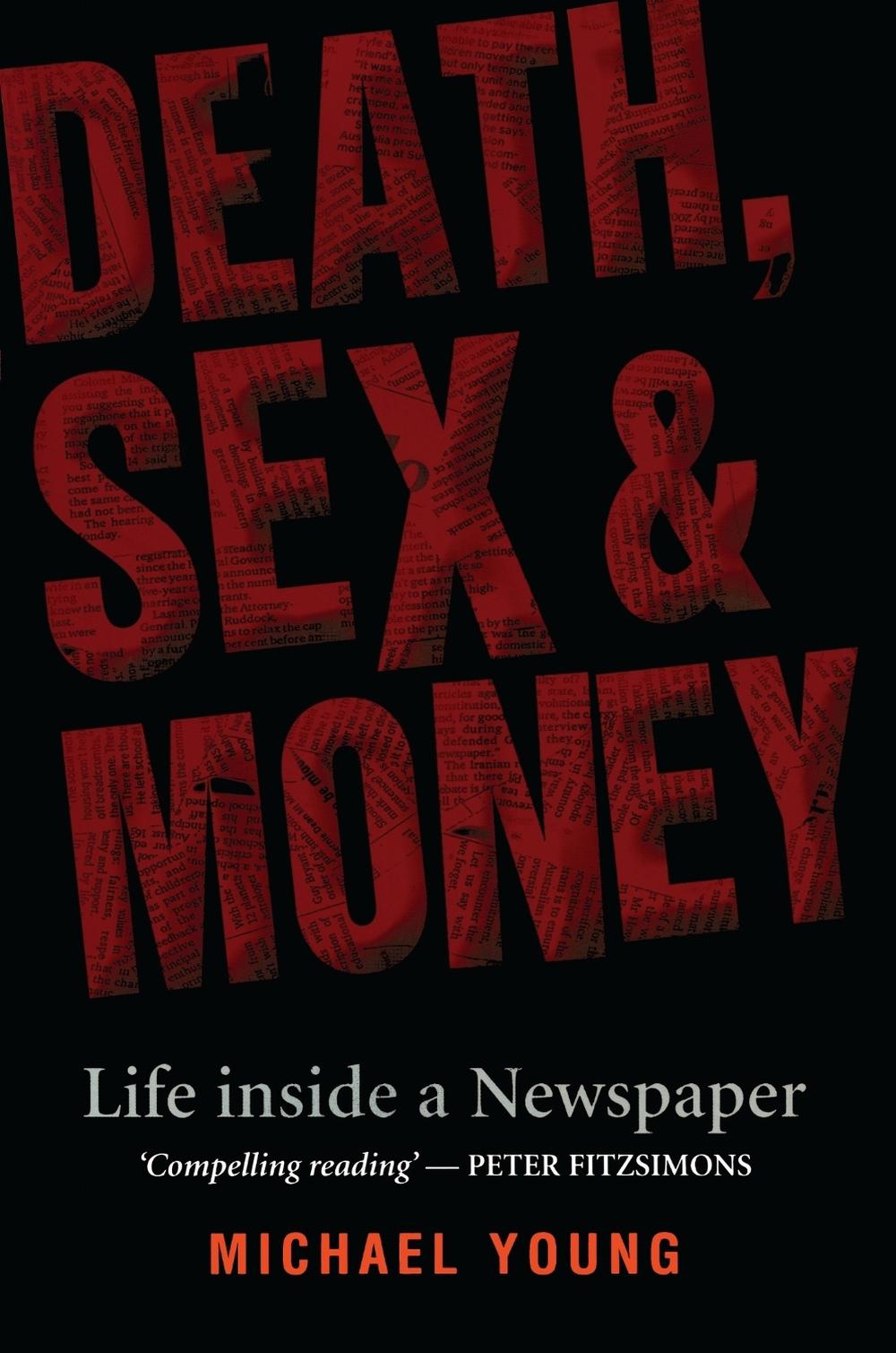 Death, Sex and Money by Michael Young - ISBN: 9780522853445