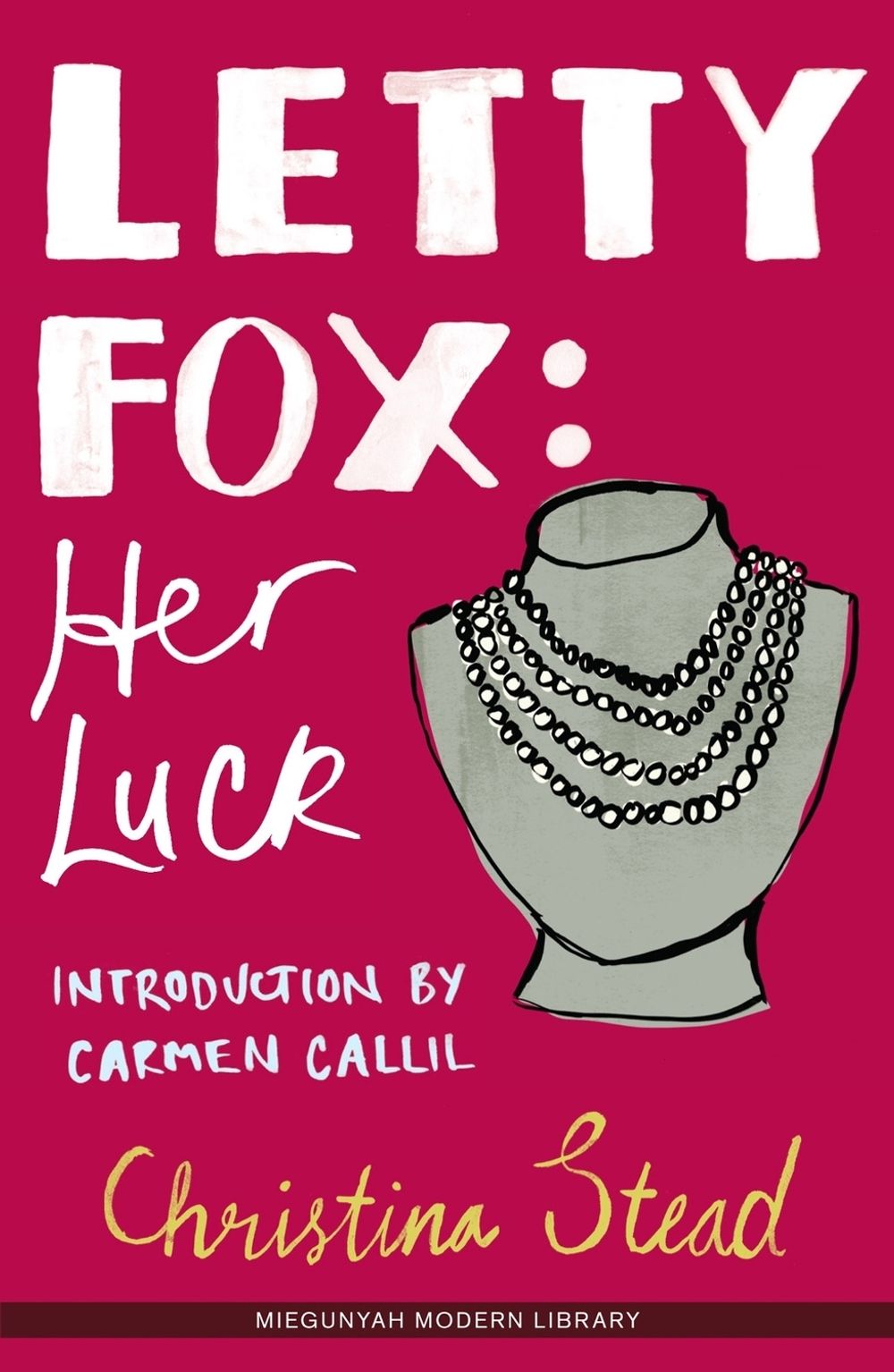 Letty Fox by Christina Stead - ISBN: 9780522854053