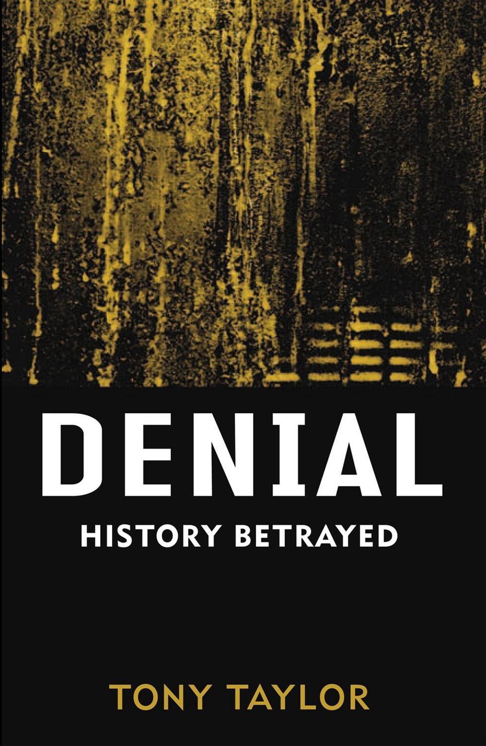 Denial by Tony Taylor - ISBN: 9780522854824