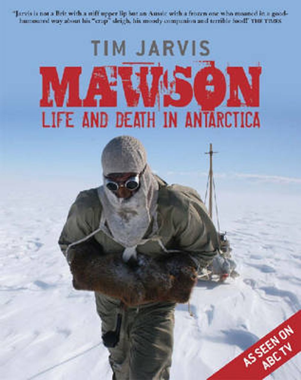 Mawson by Tim Jarvis - ISBN: 9780522854862
