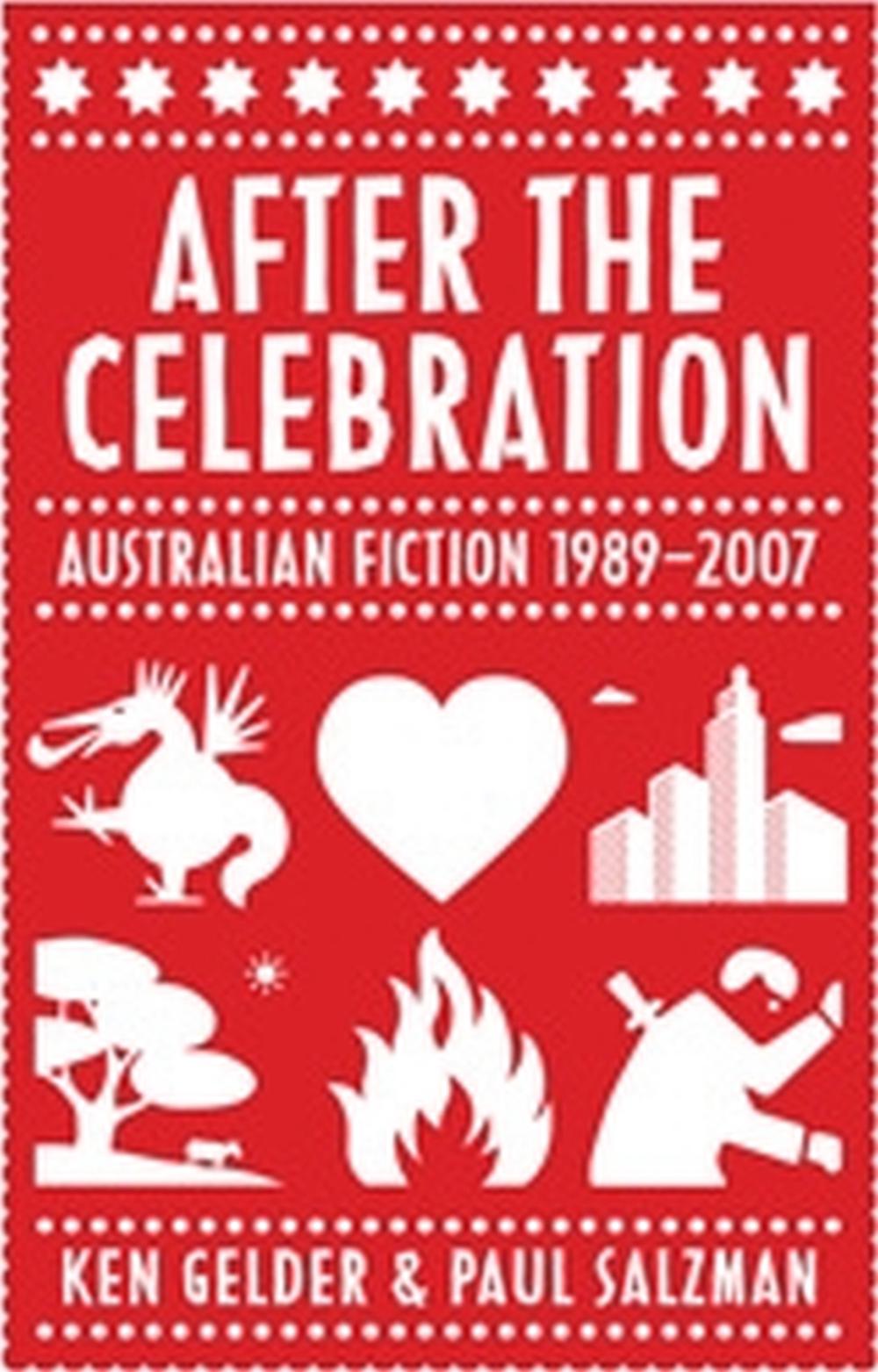 After the Celebration by Ken Gelder - ISBN: 9780522855975