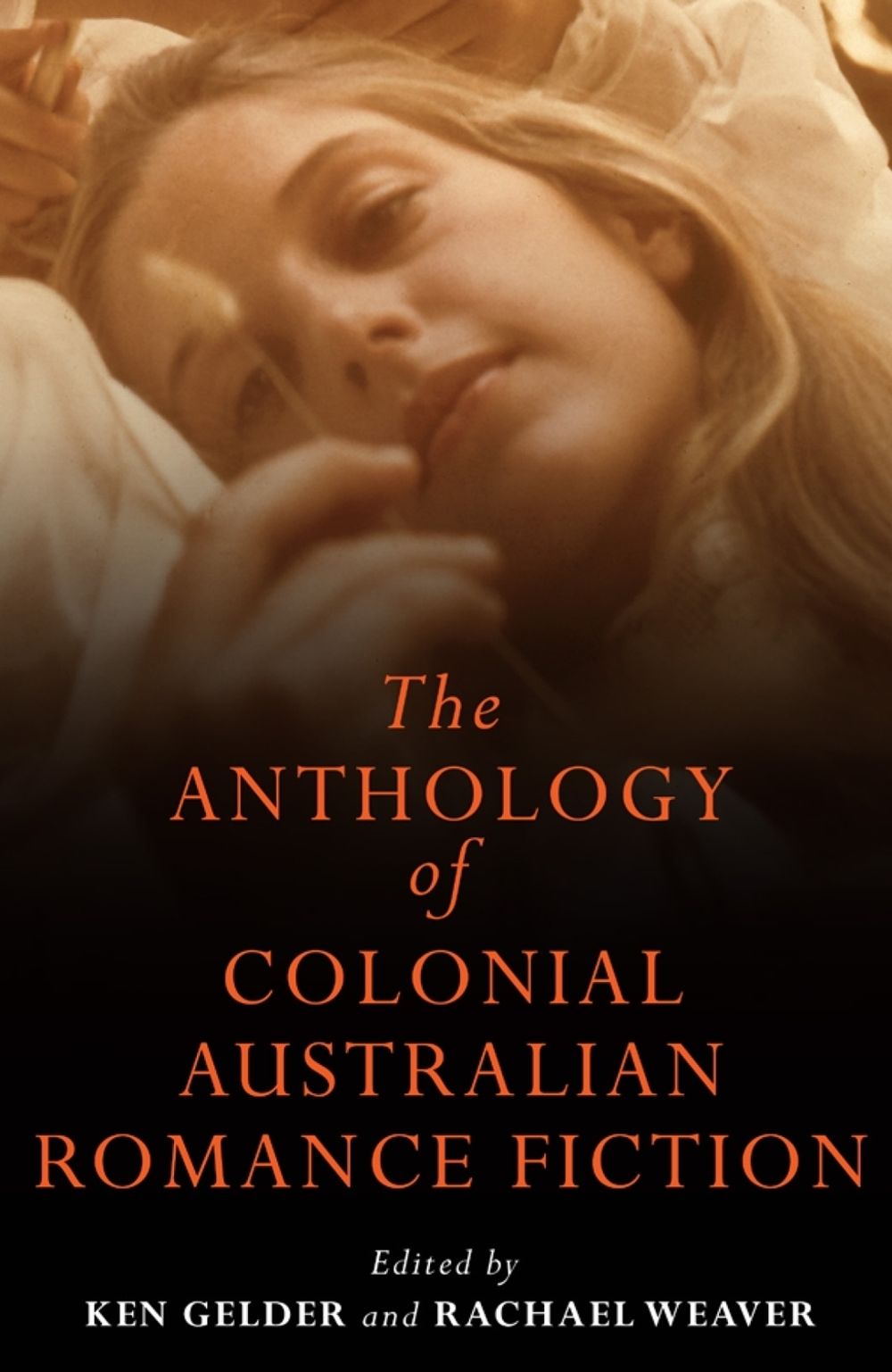 The Anthology of Colonial Romance Fiction by Ken Gelder - ISBN: 9780522856163