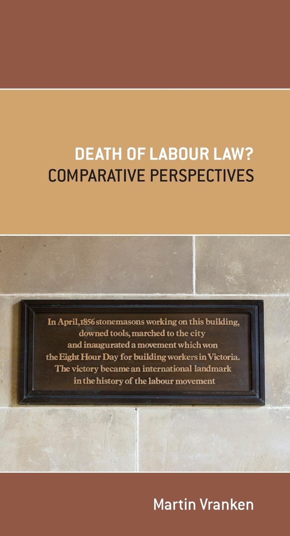 Death of Labour Law? by Martin Vranken - ISBN: 9780522856309
