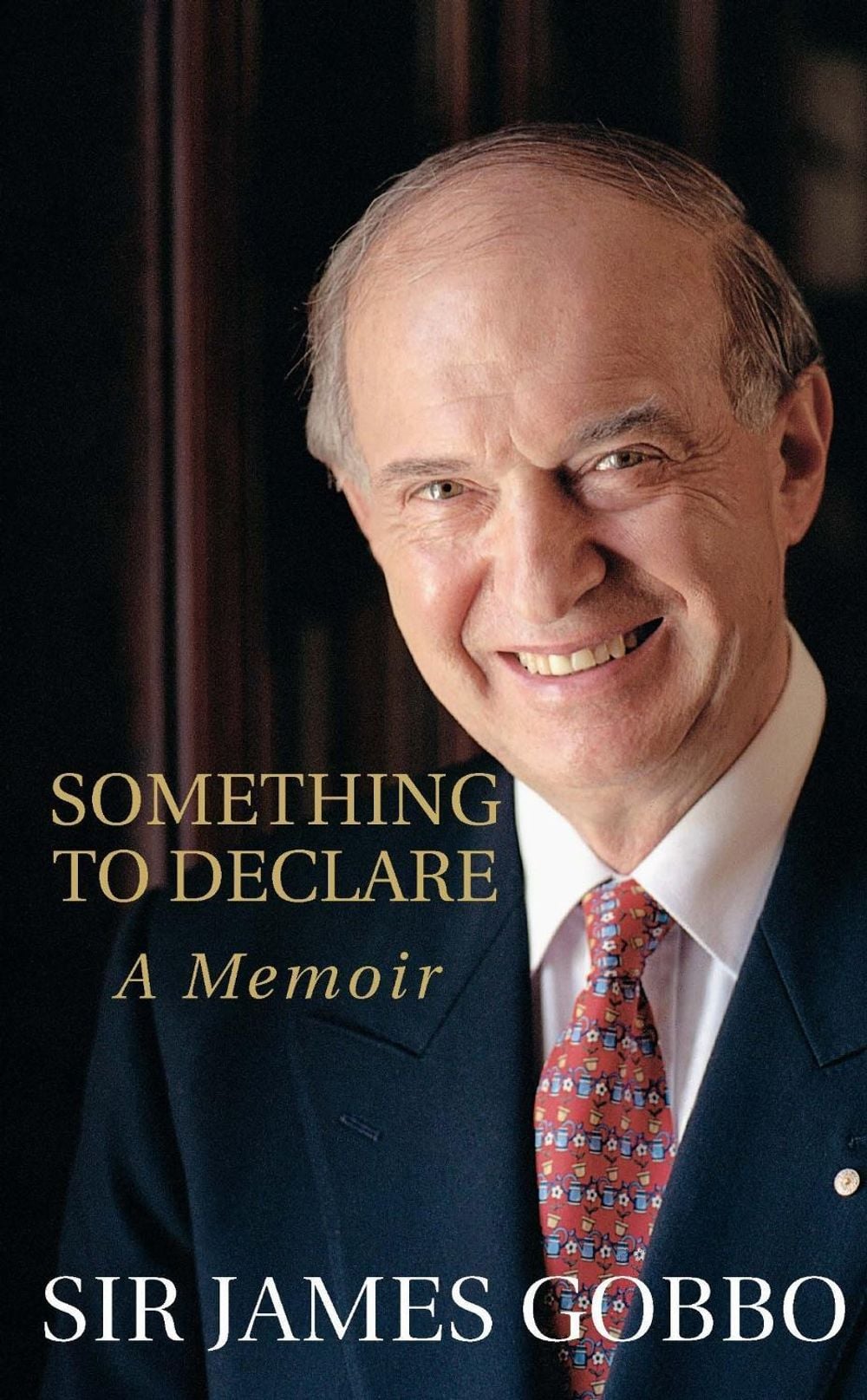 Something to Declare by James Gobbo - ISBN: 9780522857313