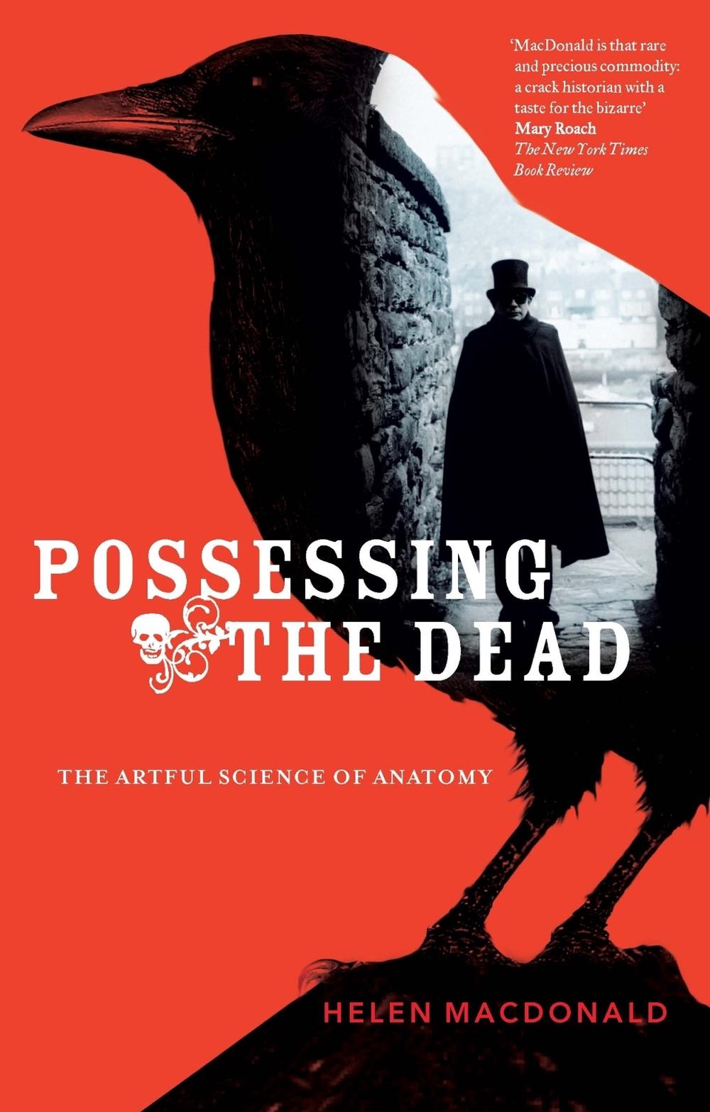 Possessing the Dead by Helen MacDonald - ISBN: 9780522857351