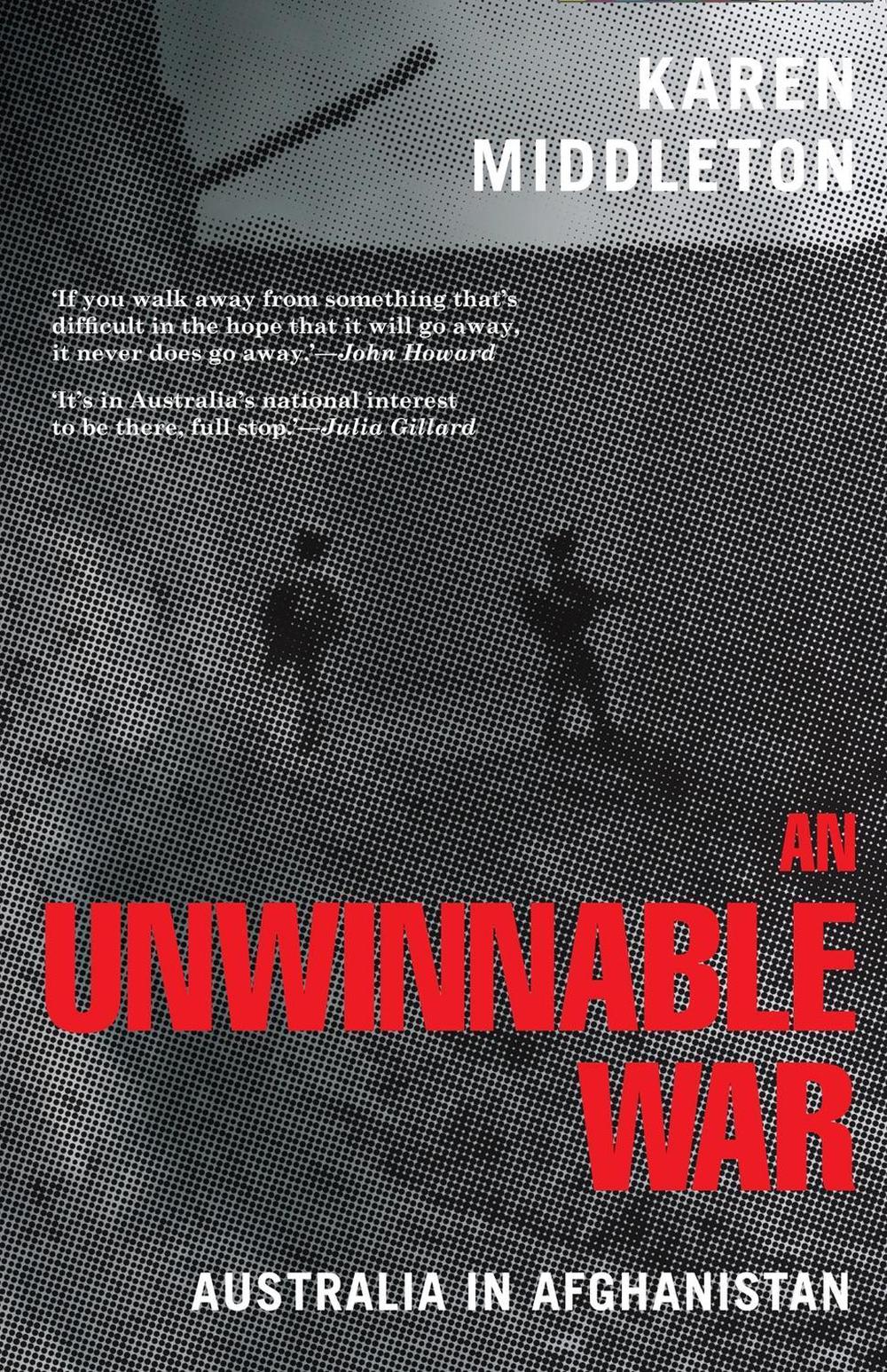 An Unwinnable War by Karen Middleton - ISBN: 9780522857665