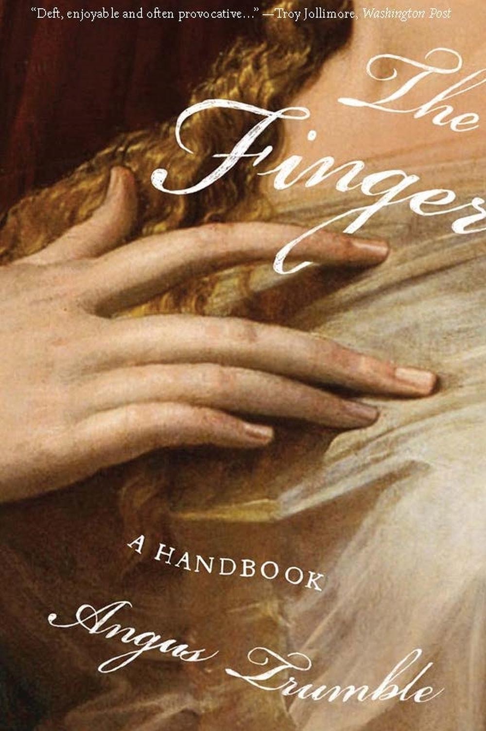 The Finger by Angus Trumble - ISBN: 9780522857696