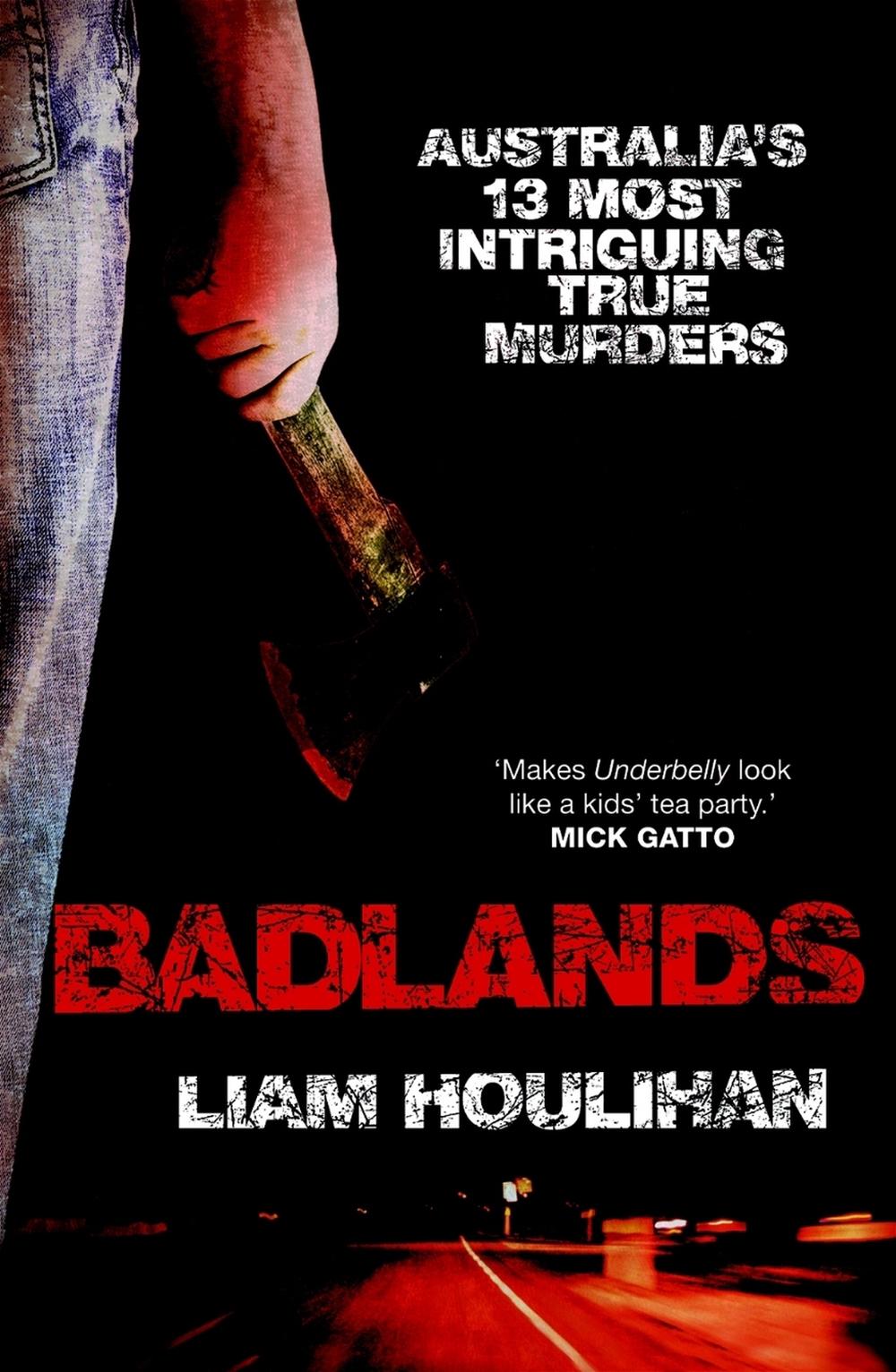 Badlands by Liam Houlihan - ISBN: 9780522858471