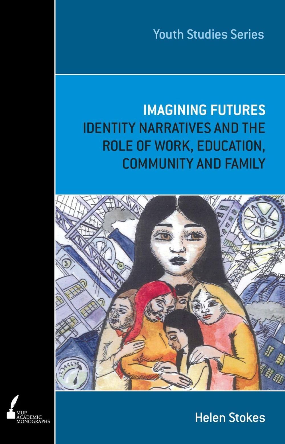 Imagining Futures by Helen Stokes - ISBN: 9780522860948