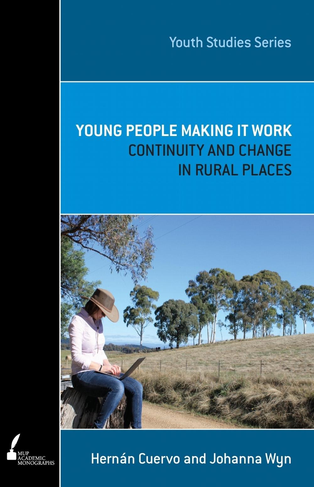 Young People Making It Work by Hernan Cuervo - ISBN: 9780522860979