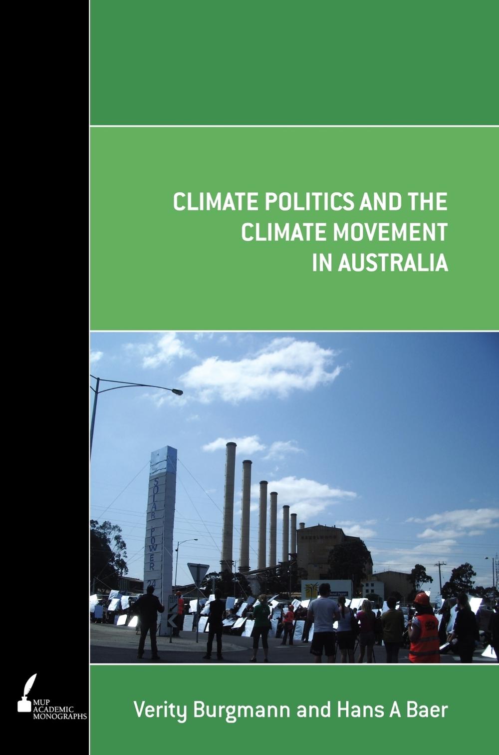 Climate Politics and the Climate Movement in Australia by Verity Burgmann - ISBN: 9780522861334