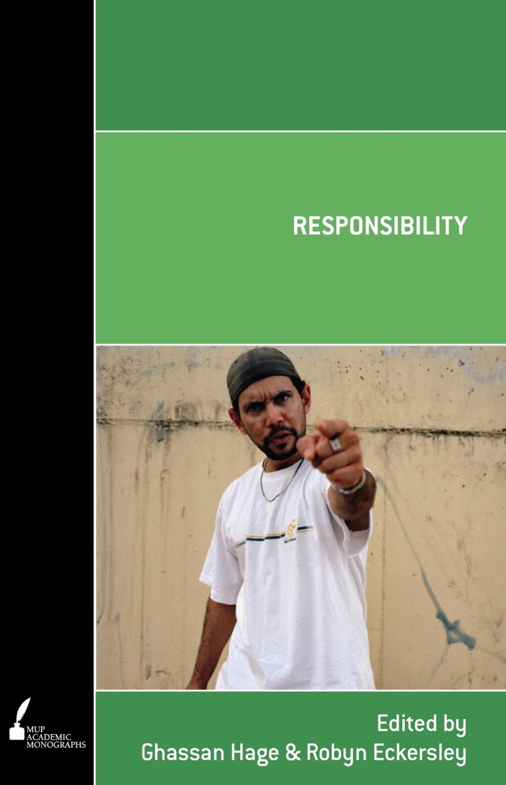 Responsibility by Ghassan Hage - ISBN: 9780522862263