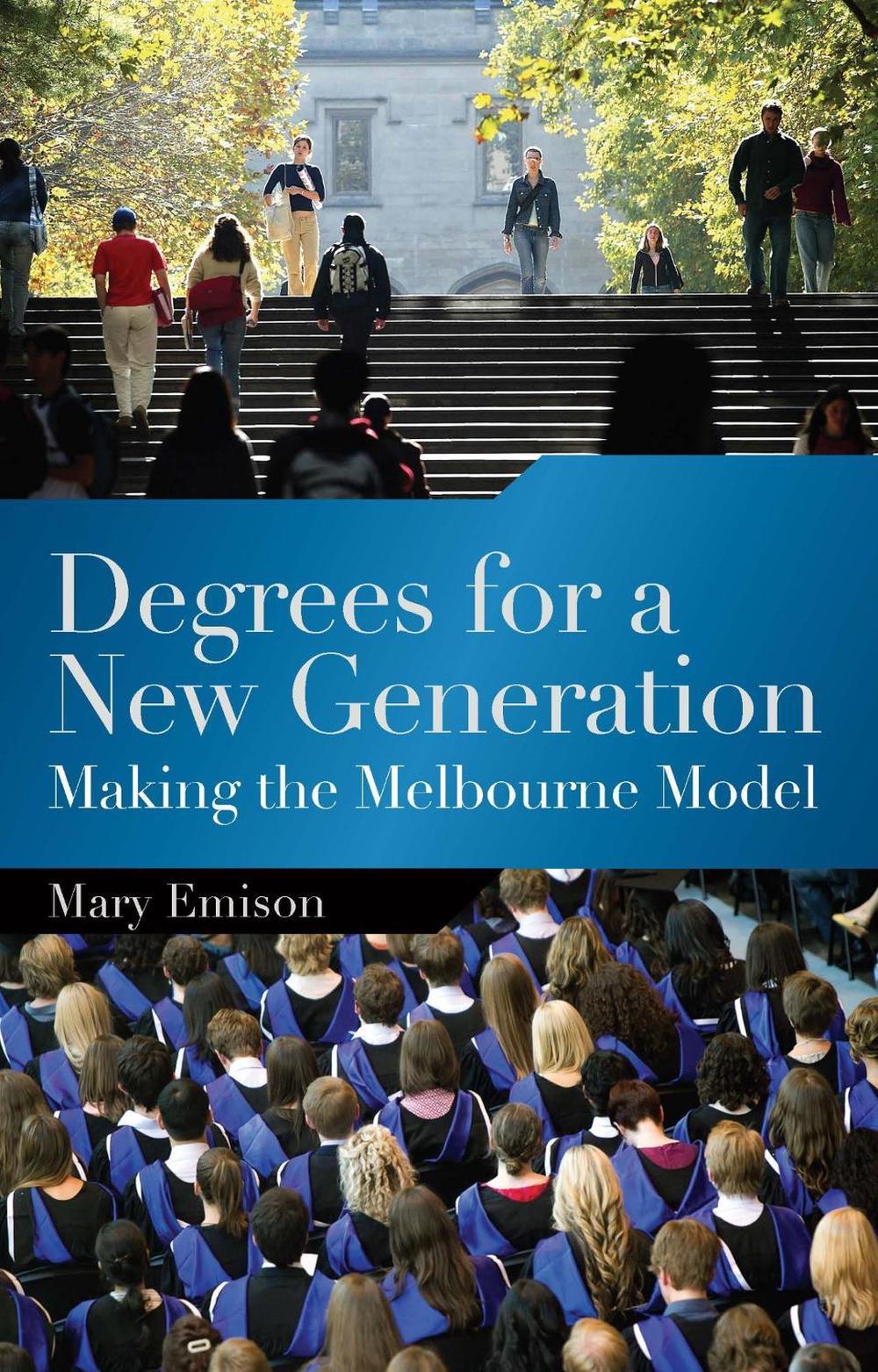 Degrees for a New Generation by Mary Emison - ISBN: 9780522862386