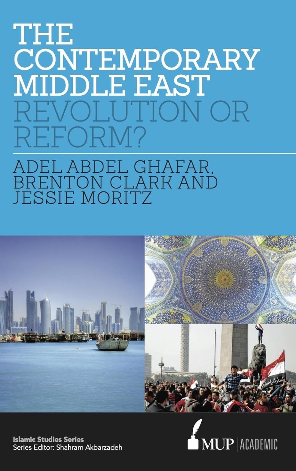 The Contemporary Middle East by Adel Abdel Ghafar - ISBN: 9780522866346