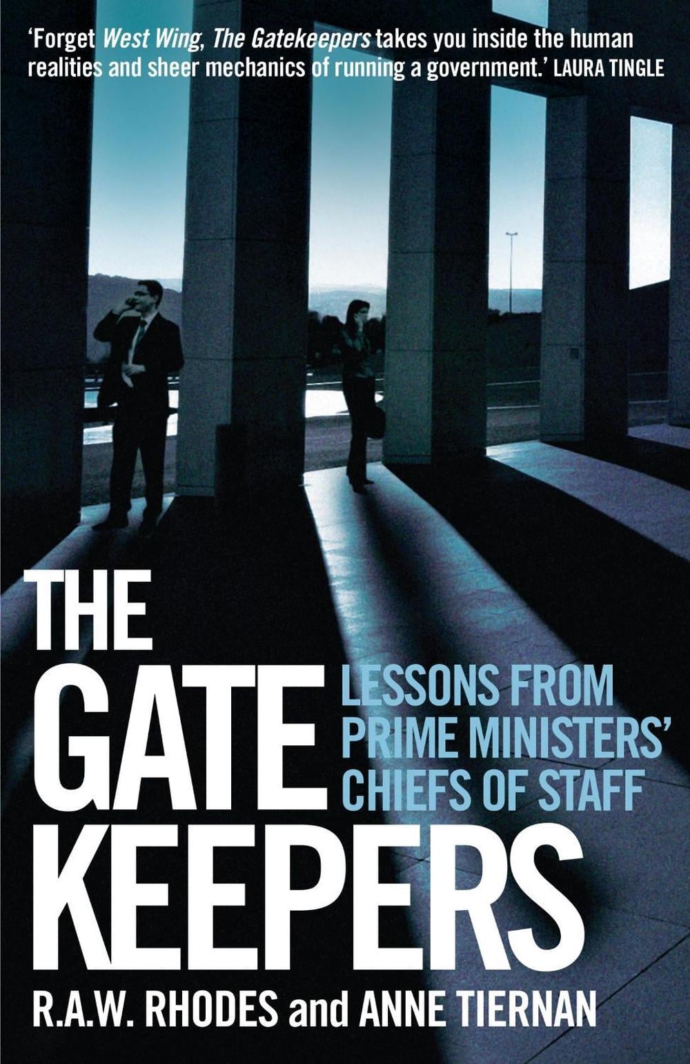 The Gatekeepers by R.A.W. Rhodes - ISBN: 9780522866513