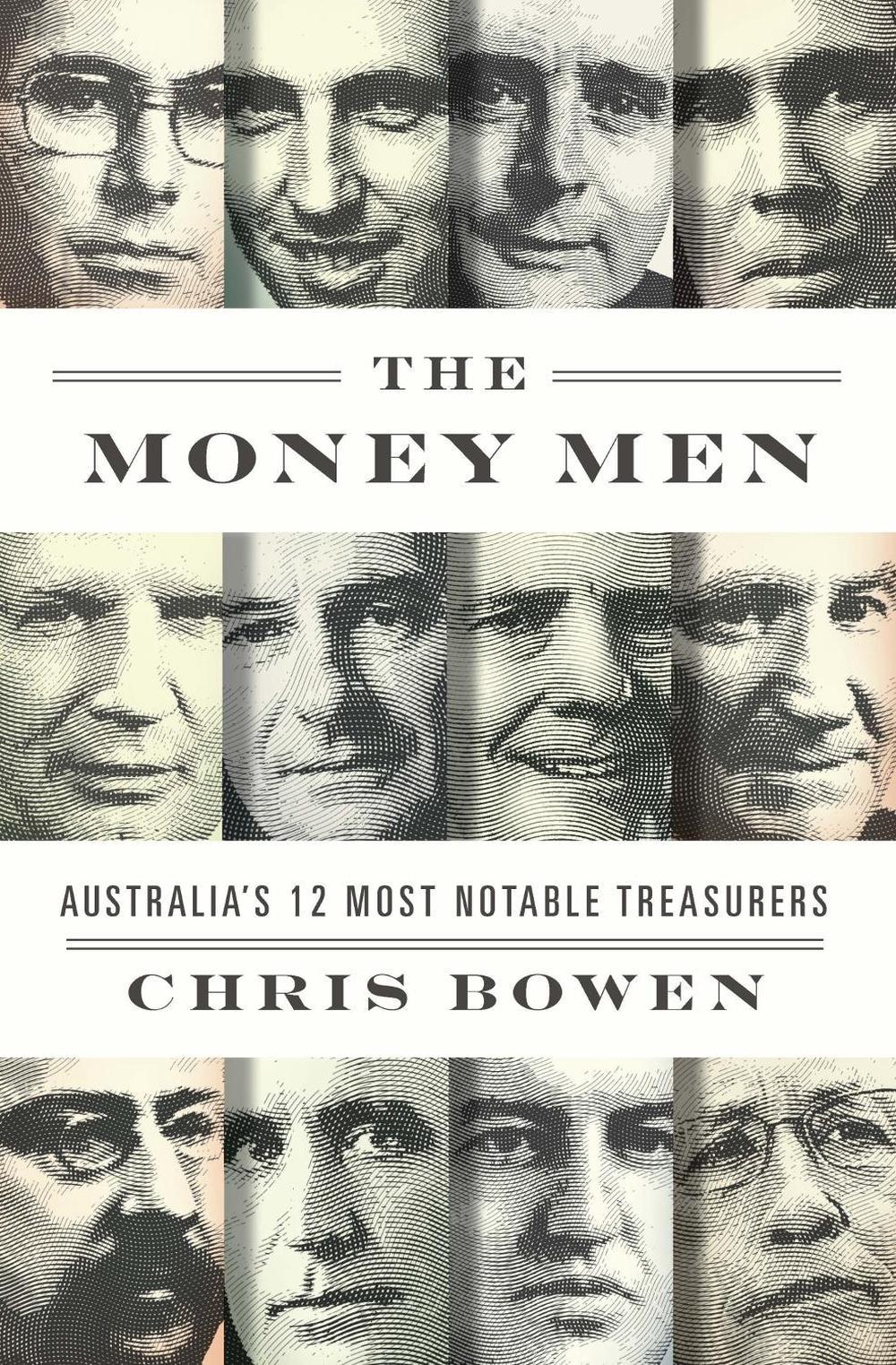 The Money Men by Chris Bowen - ISBN: 9780522866605