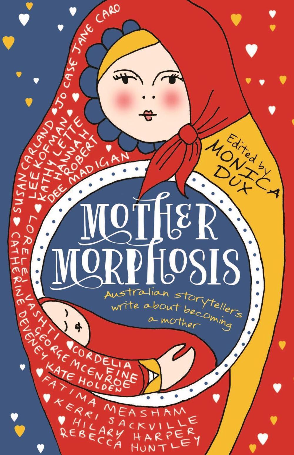 Mothermorphosis by Monica Dux - ISBN: 9780522867831