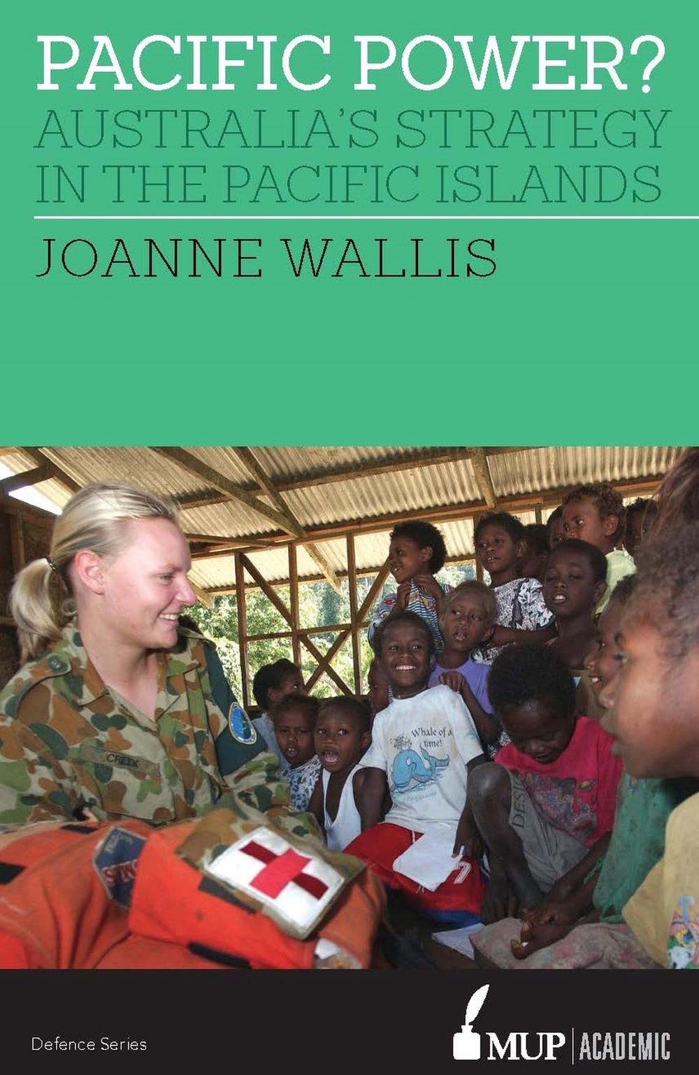 Pacific Power? by Joanne Wallis - ISBN: 9780522868227