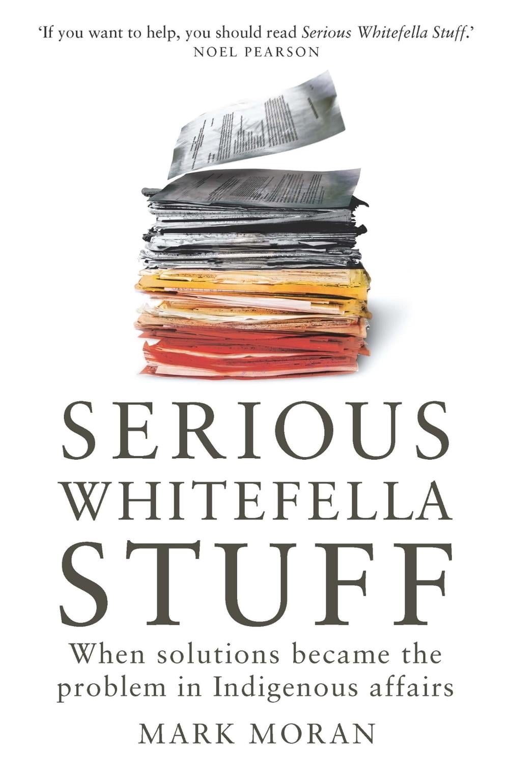 Serious Whitefella Stuff by Mark Moran - ISBN: 9780522868296