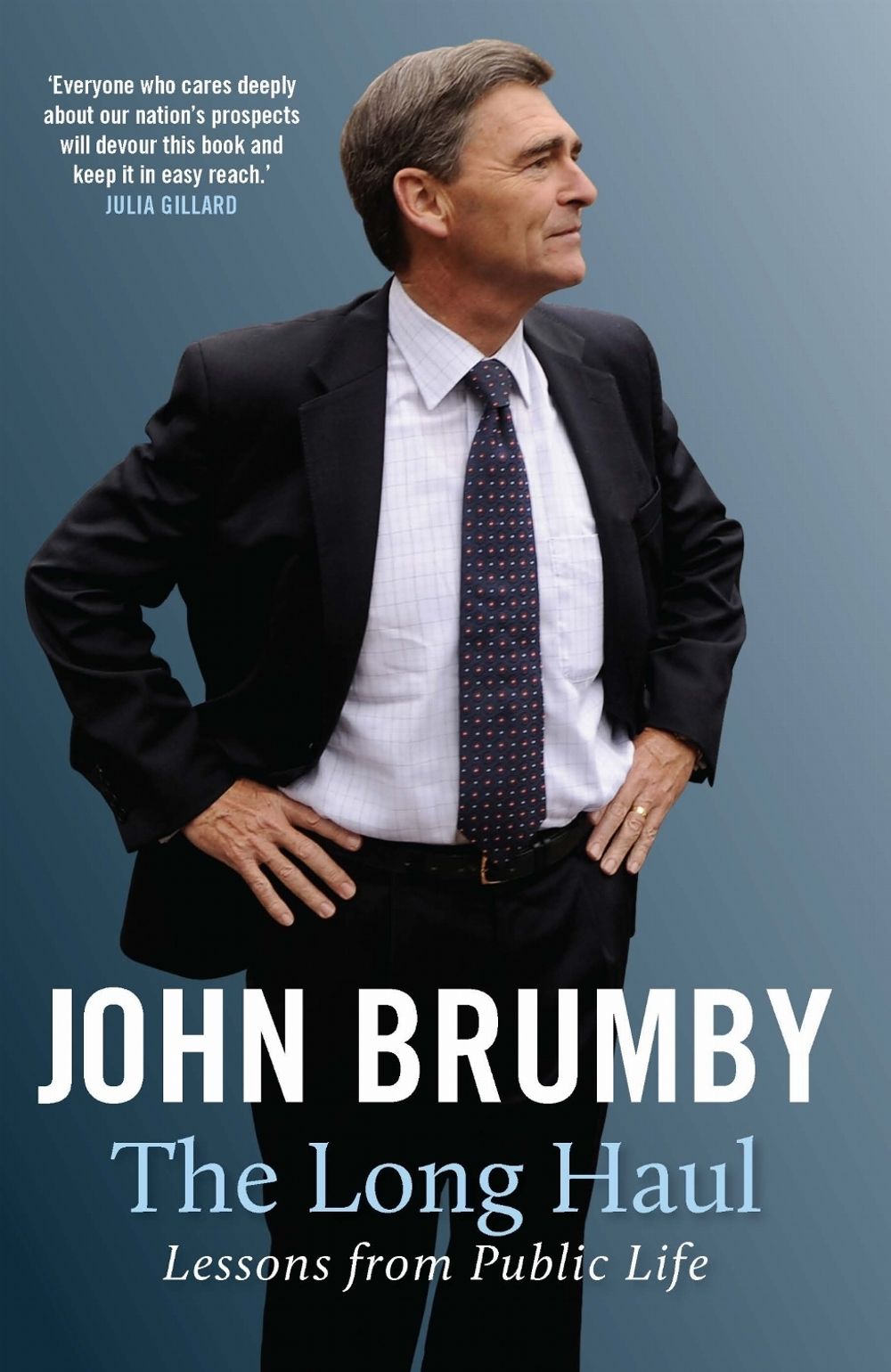 The Long Haul by John Brumby - ISBN: 9780522868531