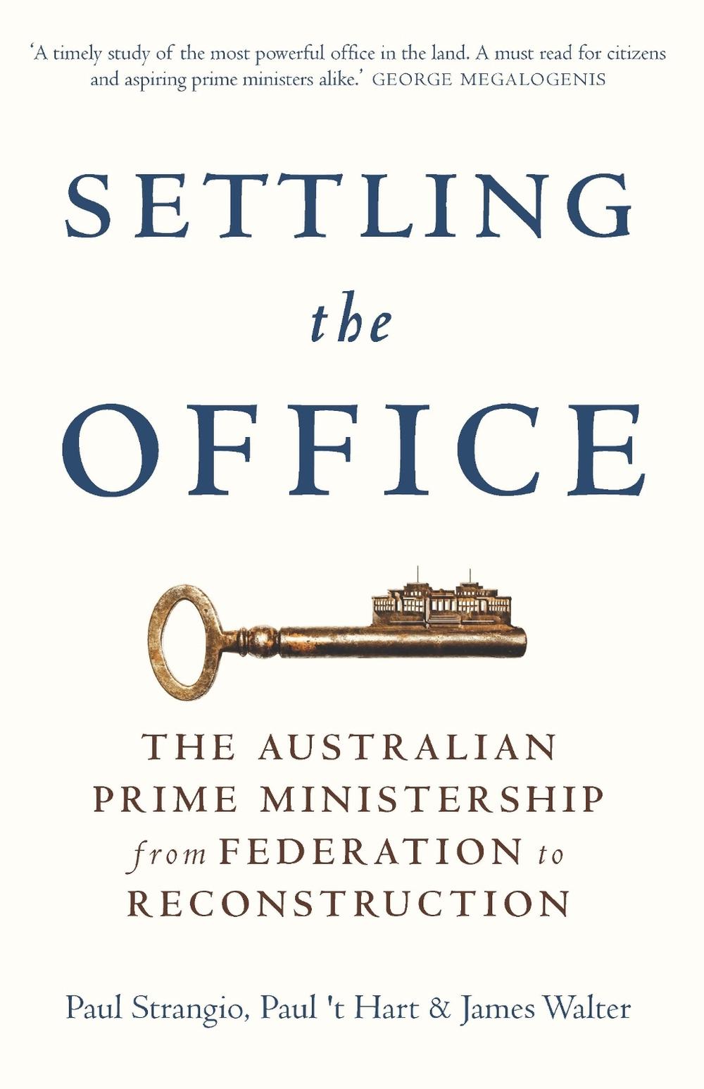 Settling the Office by Paul Strangio - ISBN: 9780522868722